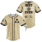 Personalized New Orleans Saints Best Dad Ever Baseball Jersey