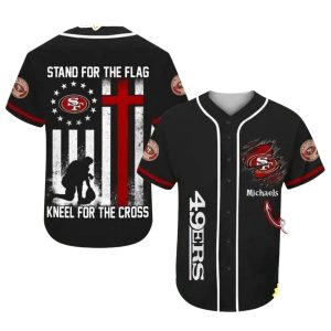 Personalized San Francisco 49ers Stand For The Flag Kneel For The Cross Baseball Jersey