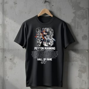 Peyton Manning Denver Broncos Hall Of Fame Signature T-Shirt