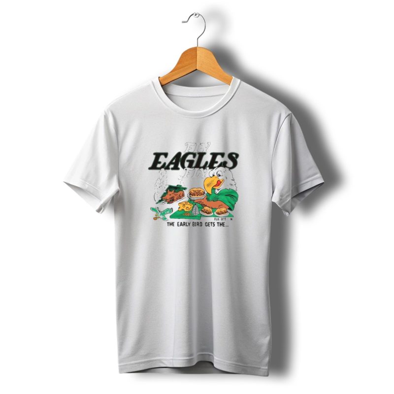 Philadelphia Eagles Guy Fieri Flavortown Fly Eagles Fly The Early Bird Gets The T Shirt T Shirt 1 1