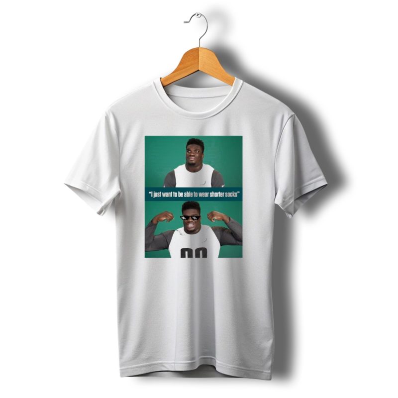 Philadelphia Eagles Jordan Davis Meme I Just Want To Be Able To Wear Shorter Socks T Shirt T Shirt 1 1