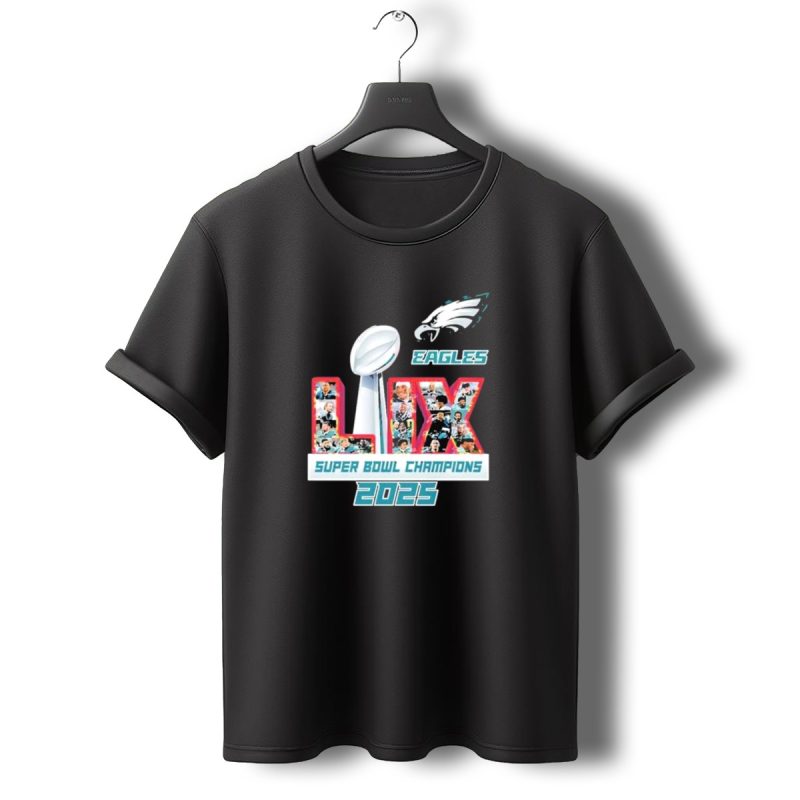 Philadelphia Eagles Lix Super Bowl Champions 2025 Edition T Shirt T Shirt 0 1