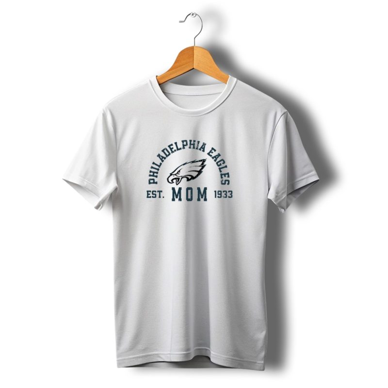 Philadelphia Eagles Mom Estkids T Shirt F1933 T Shirt T Shirt 1 1
