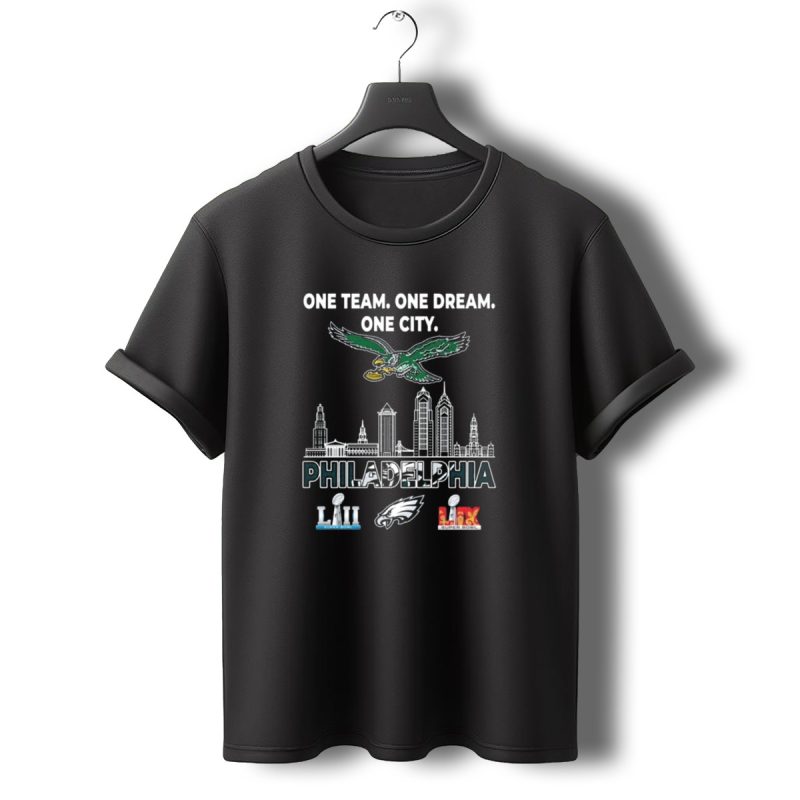 Philadelphia Eagles One Team One Dream One City Lii Lix Champions T Shirt T Shirt 0 1
