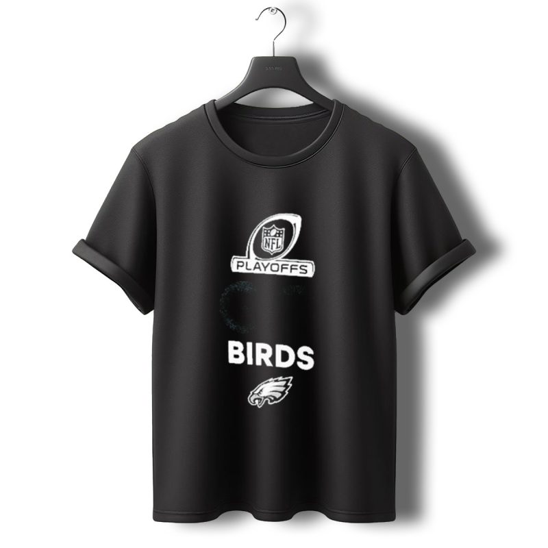 Philadelphia Eagles Playoffs Go Birds T Shirt T Shirt 0 1