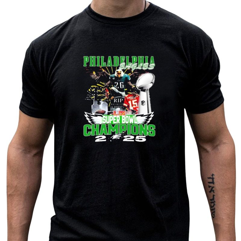 Philadelphia Eagles Super Bowl Lix Champions 2024 Rip Kansas City Chiefs 2025 T Shirt T Shirt 1 1