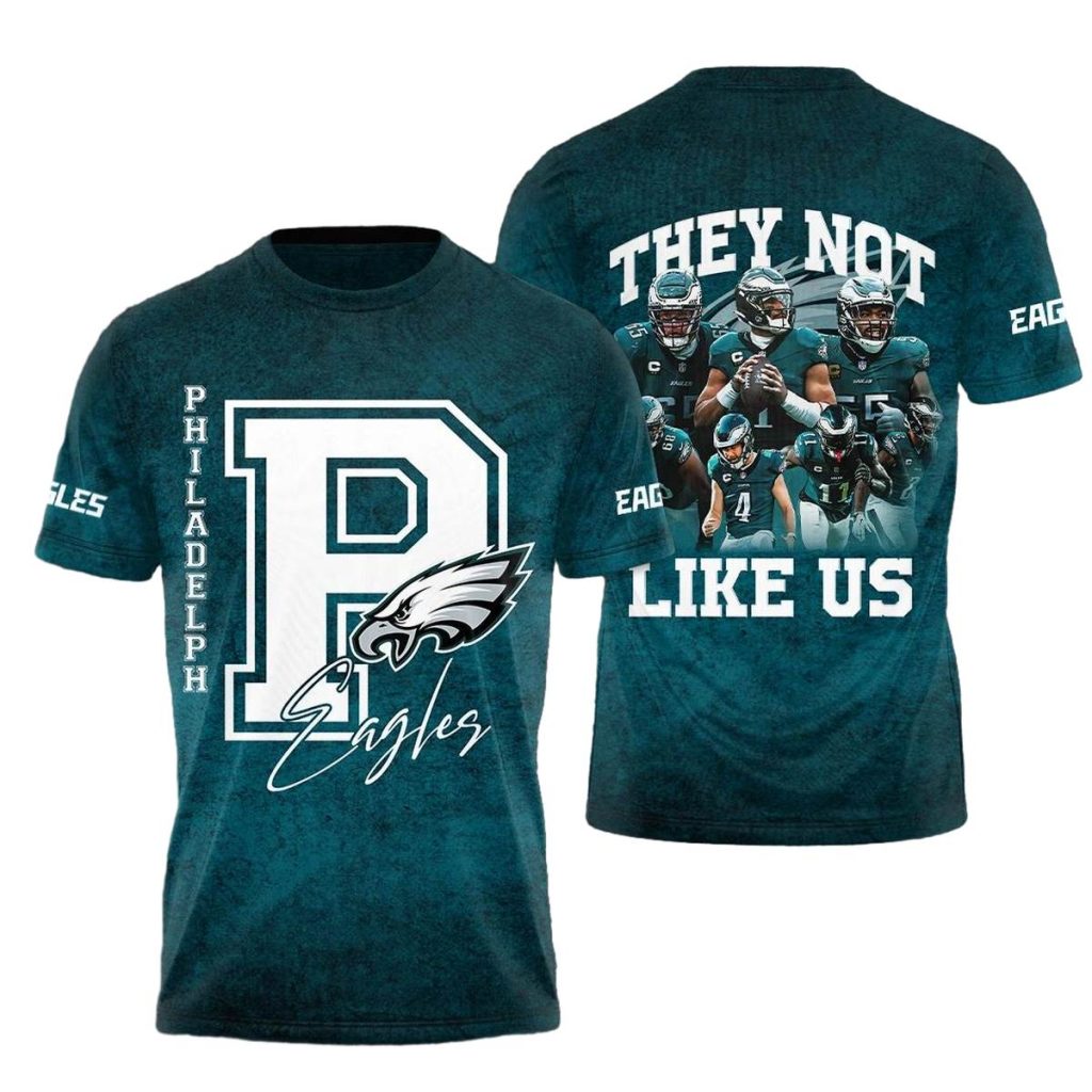 Philadelphia Eagles They Not Like Us Aop Tshirt