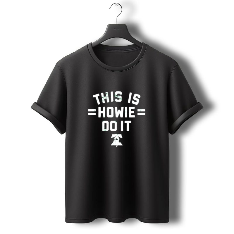 Philadelphia Eagles This Is Howie Do It Liberty Bell T Shirt T Shirt 0 1