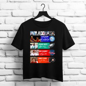Philadelphia Julius Erving Wilt Chamberlain Reggie White Mike Schmidt Bobby Clarke Signature Shirt