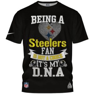 Pittsburgh Steelers Being A Steelers Fan Its My Dna AOP T-Shirt
