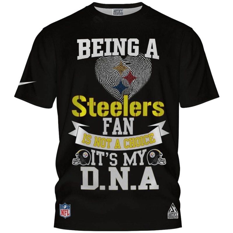 Pittsburgh Steelers Being A Steelers Fan Its My Dna Aop T Shirt 1