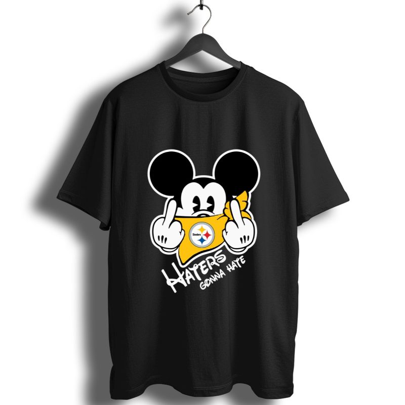 Pittsburgh Steelers Haters Gonna Hate Mickey Mouse Shirt T Shirt 1
