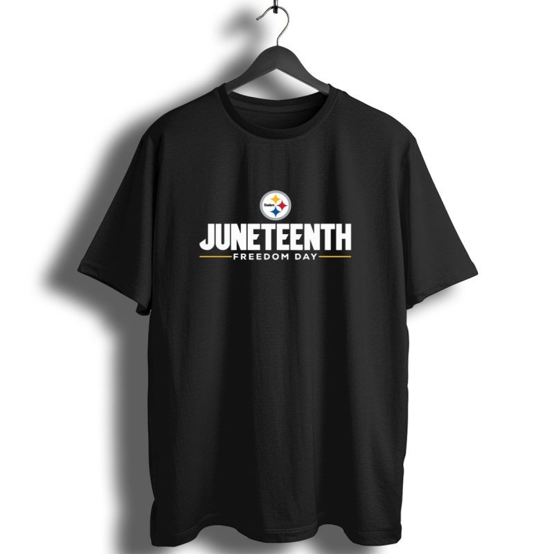 Pittsburgh Steelers Juneteenth Freedom Day T Shirt 1 T Shirt 1