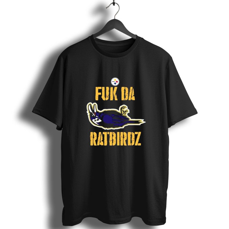 Pittsburgh Steelers Nfl Rivalry Fuk Da Ratbirdz T Shirt 1 T Shirt 1