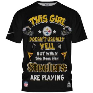 Pittsburgh Steelers This Girl Doesnt Usually Yell AOP T-Shirt