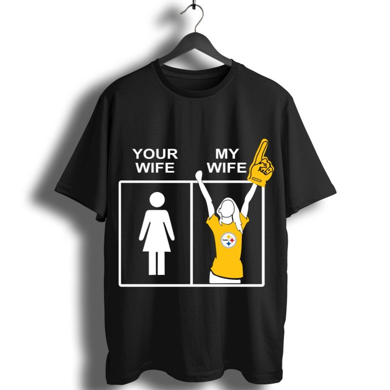 Pittsburgh Steelers Your Wife My Wife Shirt T Shirt 1