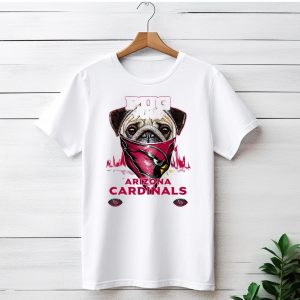 Pug and Arizona Cardinals for Life T-Shirt