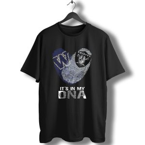 Raiders Huskies W Its In My Dna T-Shirt