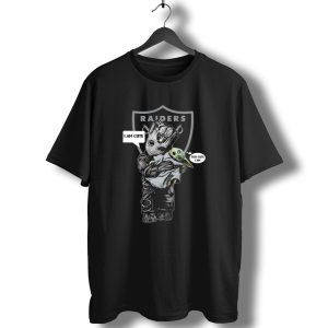 Raiders I Am Cute Too Cute Yoda Groot Nfl T-Shirt
