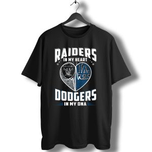 Raiders In My Heart Dodgers In My Dna Heartbeat T-Shirt