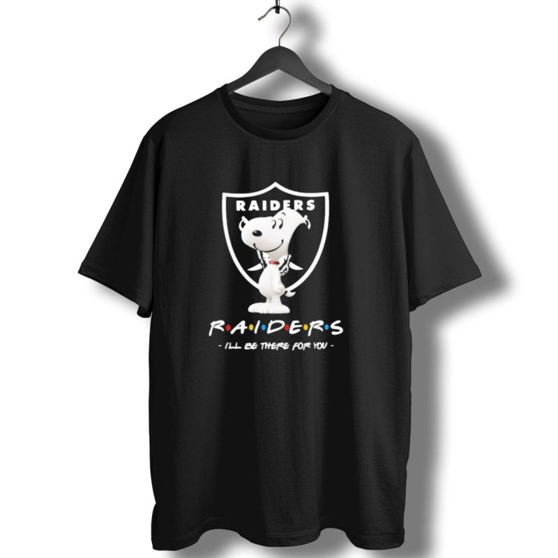 Raiders Peanuts Friends Ill Be There For You Snoopy T Shirt 1 T Shirt 1