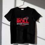 Ready-To-Roll-Buffalo-Bills-Afc-East-Champions-2024-Locker-Room-T-Shirt-1_t-shirt-3_4