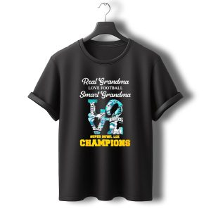 Real Grandma Love Football Smart Grandma Super Bowl Lix Champions Eagles T-Shirt