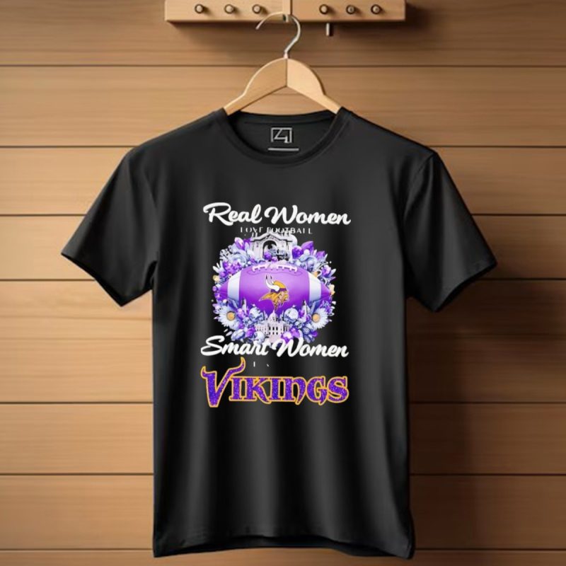 Real Women Love Football Smart Women Love The Vikings T Shirt 1 T Shirt 1