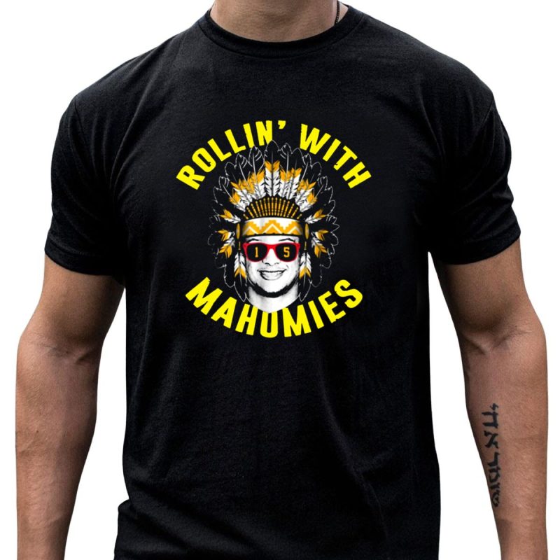 Rollin With Mahomies 15 Chiefs Fan T Shirt T Shirt 1 1