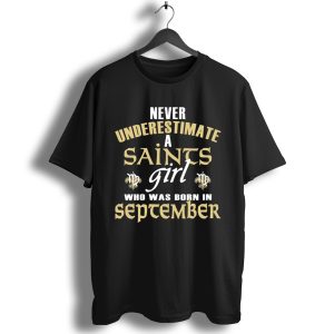 Saints Girl In September Virgo Nola New Orleans Football Fan T-Shirt