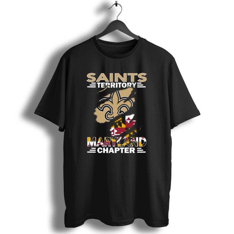 Saints-Territory-Maryland-Chapter-Fleur-De-Lis-And-Maryland-Flag-T-Shirt-1_T-Shirt-1 Saints Territory Maryland Chapter Fleur De Lis And Maryland Flag T Shirt 1 T Shirt 1
