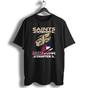 Saints Territory Mississippi Chapter Fleur De Lis And Mississippi Flag T Shirt