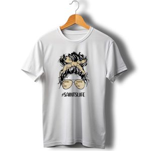 Saintslife Messy Bun Girl With New Orleans Saints Headband And Glasses T Shirt