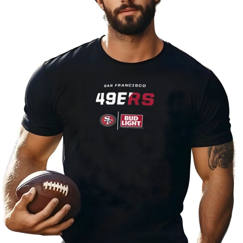 San Francisco 49Ers Bud Light Collaboration T Shirt T Shirt 1