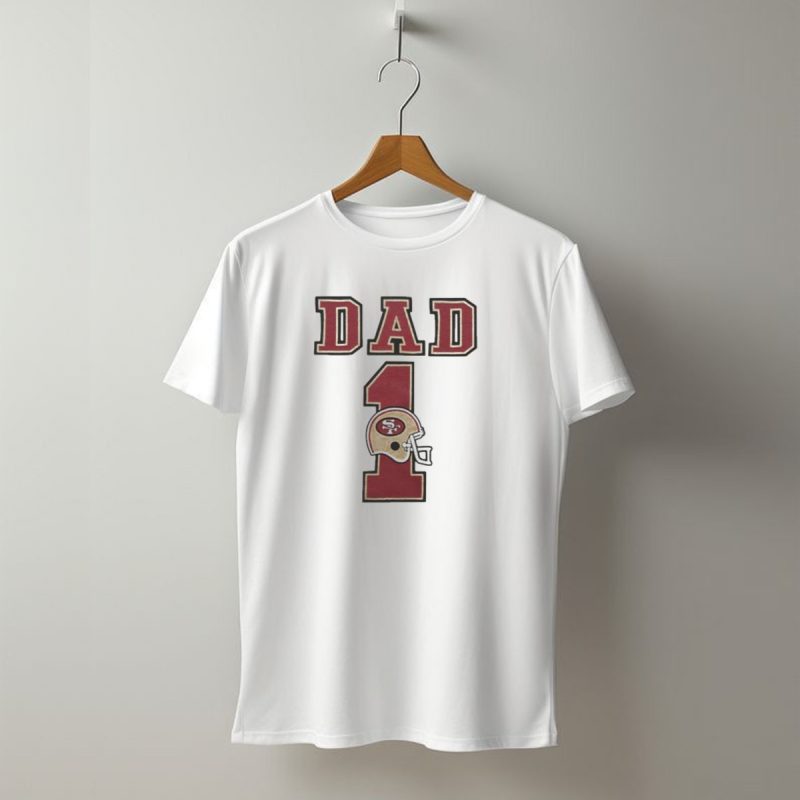 San Francisco 49Ers Dad 1 Football Helmet T Shirt T Shirt 1