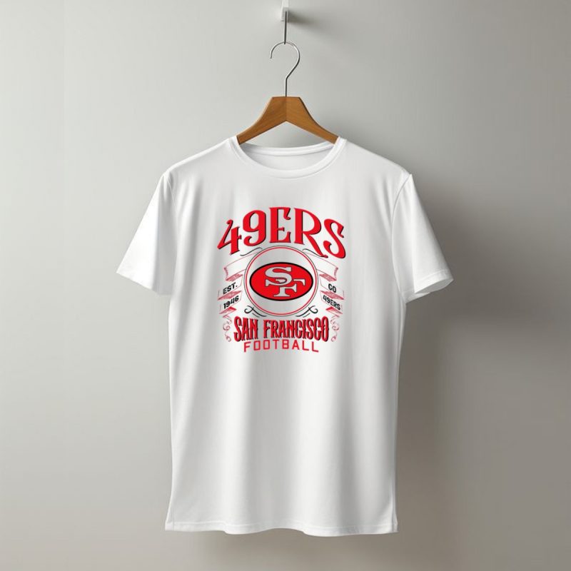 San Francisco 49Ers Football Sf Est 1946 Go 49Ers T Shirt T Shirt 1