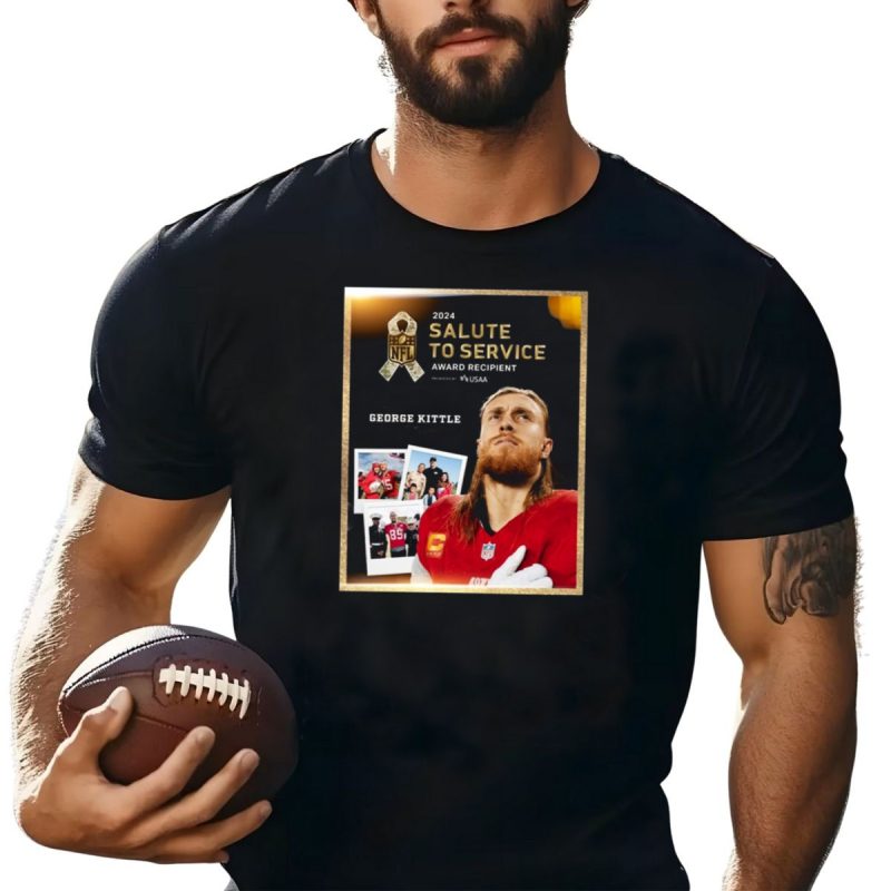 San Francisco 49Ers George Kittle 2024 Salute To Service Award Recipient Signature T Shirt T Shirt 1