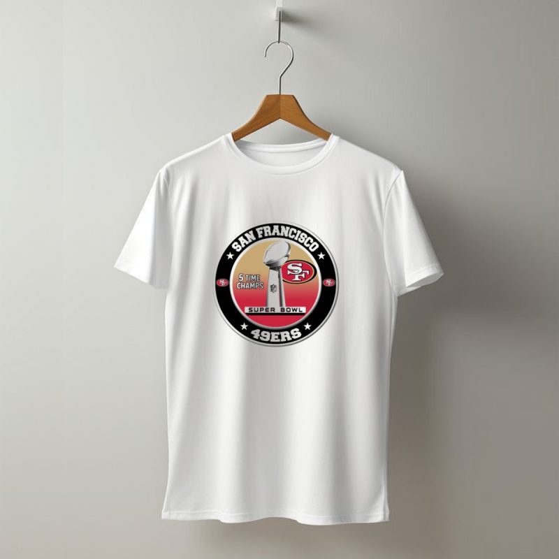 San Francisco 49Ers Super Bowl 5 Time Champs T Shirt T Shirt 1