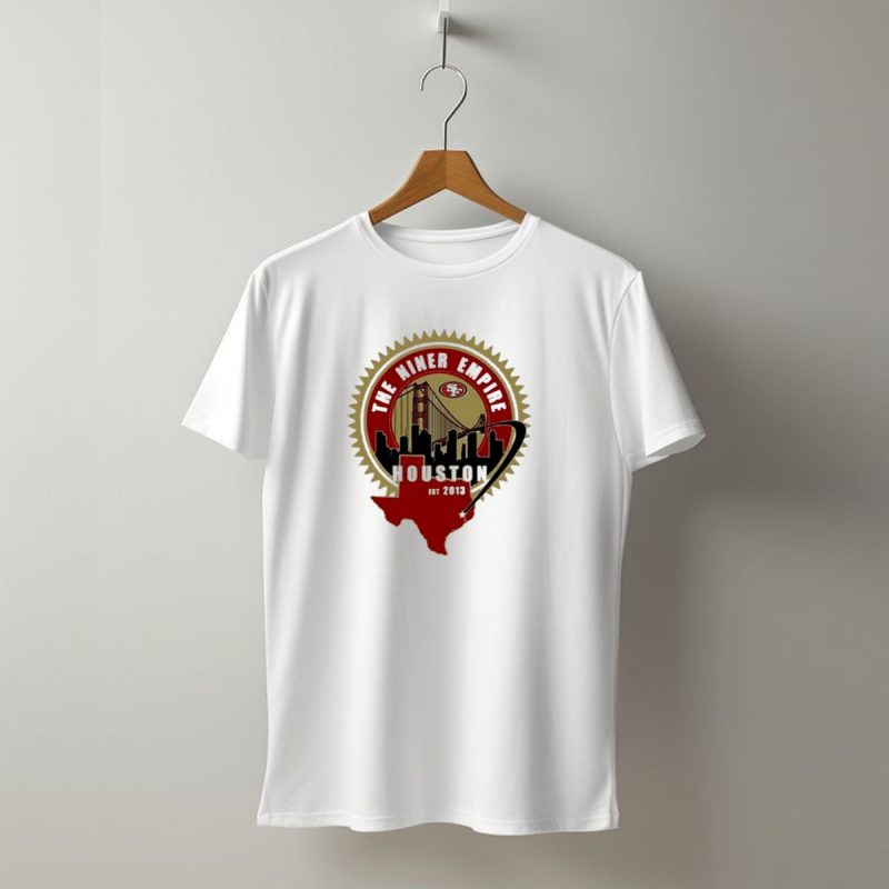 San Francisco 49Ers The Niner Empire Houston Est 2013 Golden Gate Bridge Skyline Badge T Shirt T Shirt 1