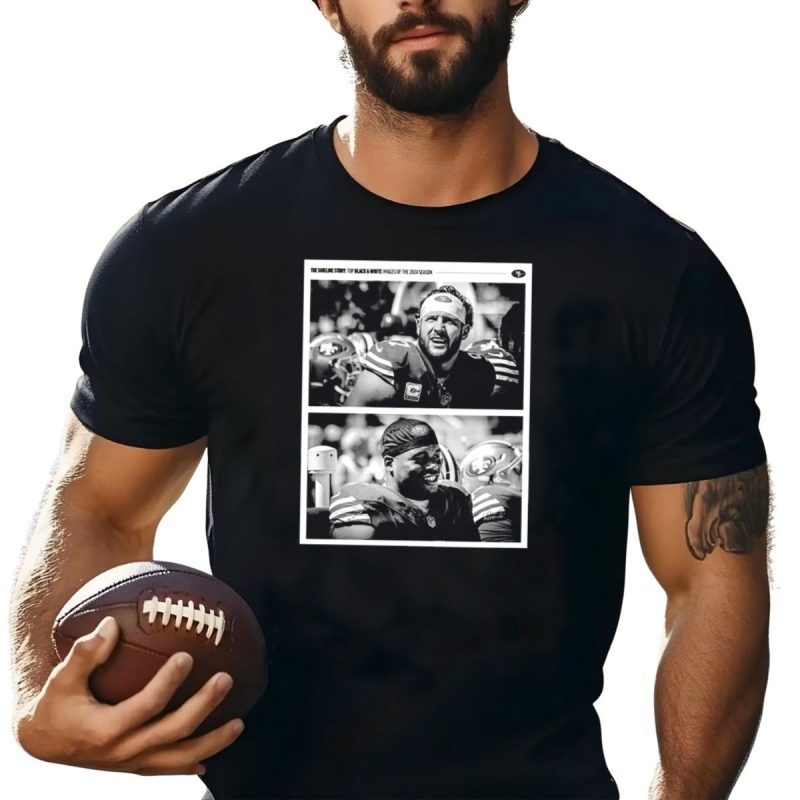 San Francisco 49Ers The Sideline Story Top Black And White Images Of 2024 Season T Shirt T Shirt 1
