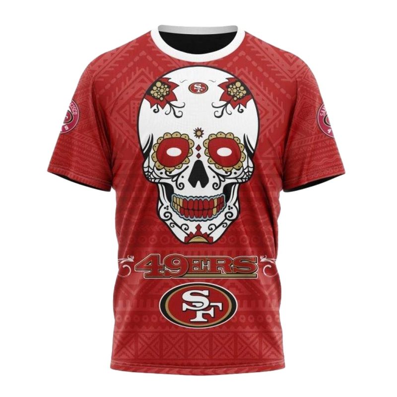 San Francisco 49Ers Dia De Muertos Skull Aop T Shirt 1