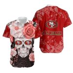 San Francisco 49ers Skull And Rose Art Design Hawaiian Shirt