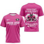 San Francisco 49ers Your Fight Or Our Fight Beat AOP T-Shirt