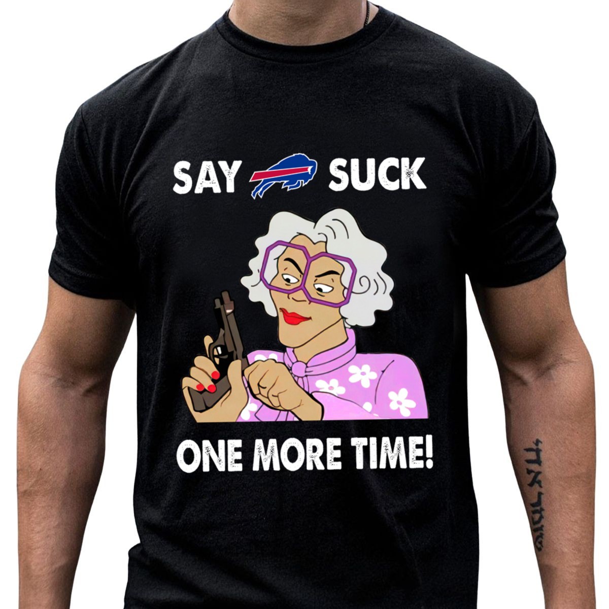 Say-Buffalo-Bills-Suck-One-More-Time-T-Shirt_t-shirt-4_5