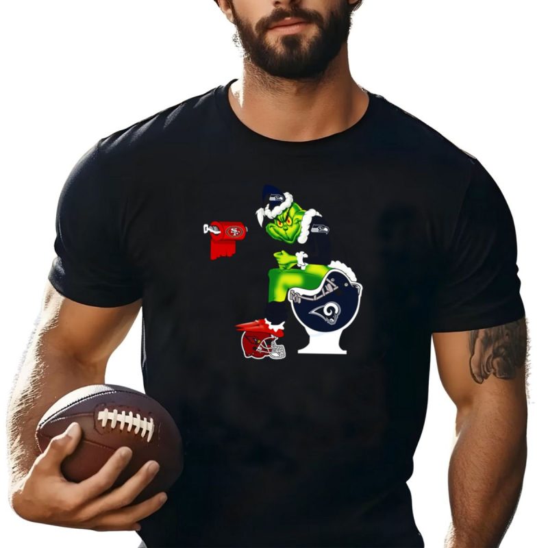 Seahawks Grinch On Rams Toilet With 49Ers Toilet Paper And Cardinals Plunger T Shirt T Shirt 1