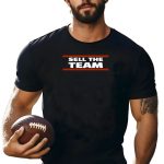 Sell-The-Team-Chicago-Bears-Fan-Message-T-Shirt-1_t-shirt-1_2