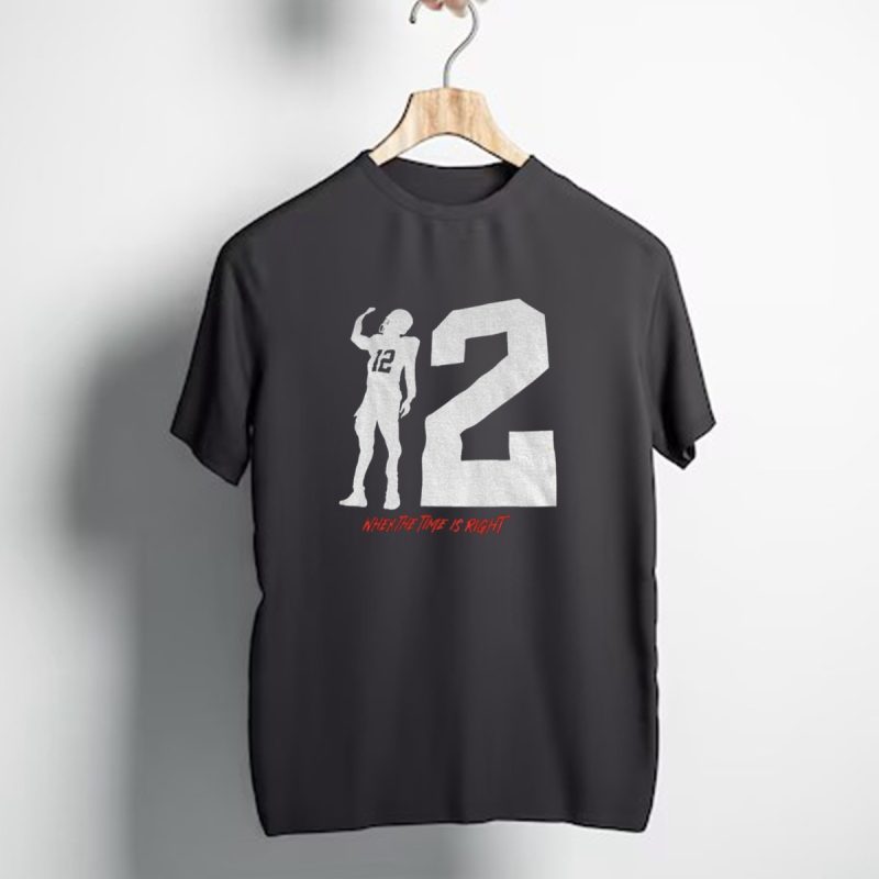 Shedeur Sanders 12 Cleveland Browns When The Time Is Right Nfl Football 2025 T Shirt 1 T Shirt 1