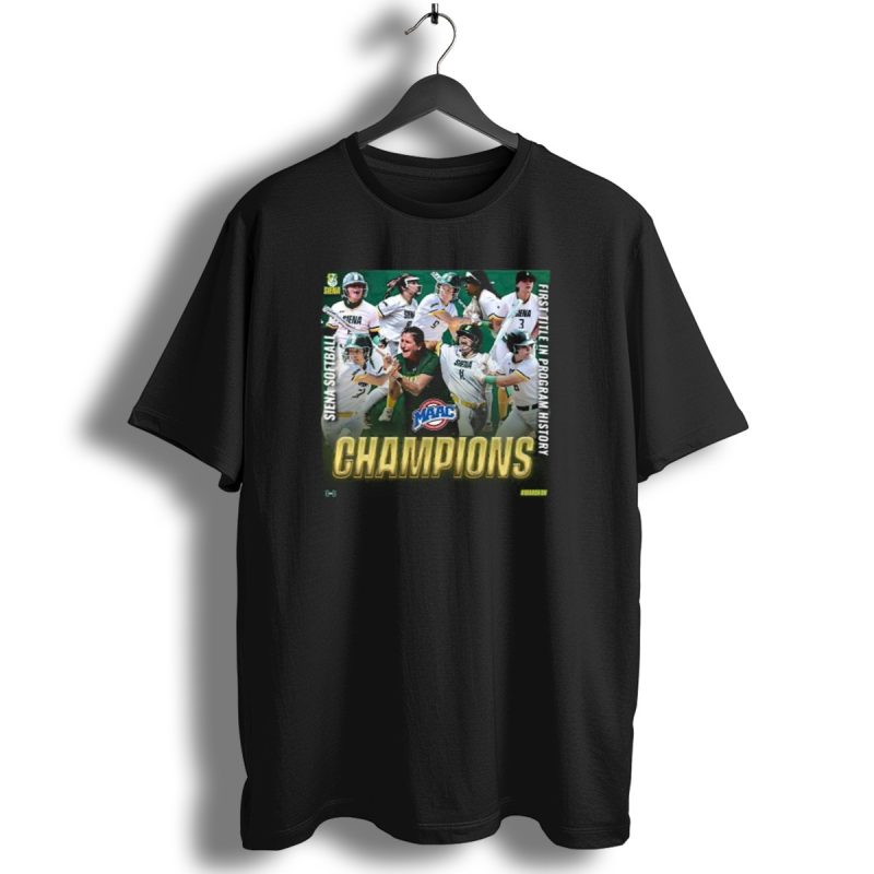 Siena Saints Softball Maac Champions 2024 First Title In Program History T Shirt 1 T Shirt 1