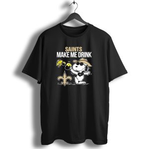 Snoopy Saints Make Me Drink With Football Logo And Hat T Shirt