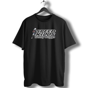 Speed Kills Henry Ruggs Football Player Las Vegas Raiders T-Shirt